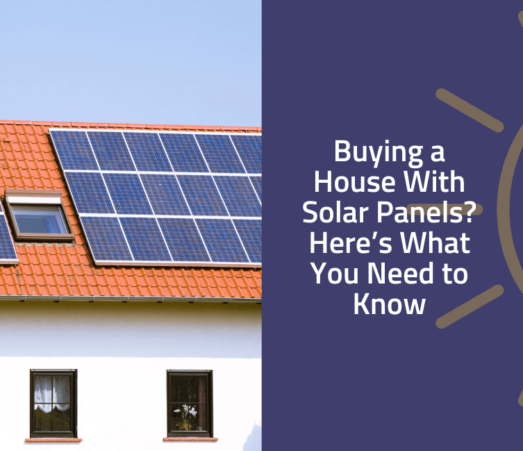 buying a house with solar panels