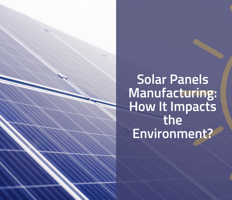 Solar Panels Manufacturing